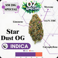 OZ SPECIAL - STARDUST OG - INDICA